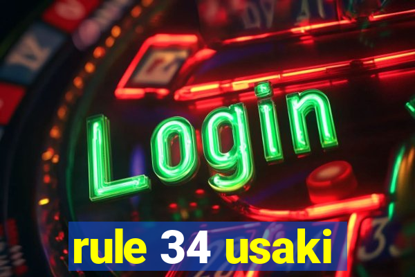 rule 34 usaki