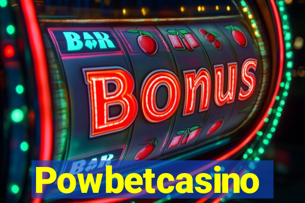 Powbetcasino