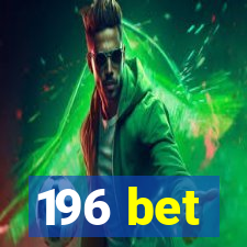 196 bet