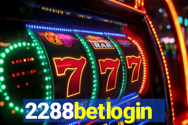 2288betlogin