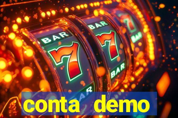 conta demo plataforma slots