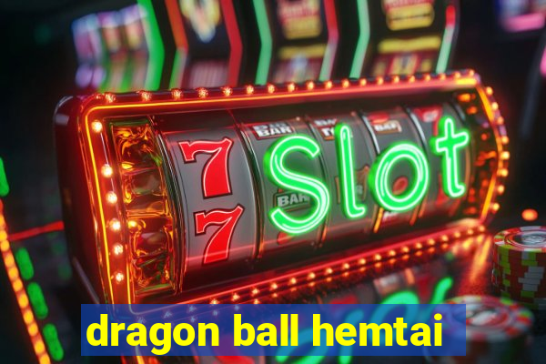 dragon ball hemtai