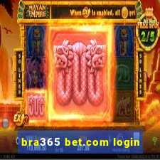 bra365 bet.com login