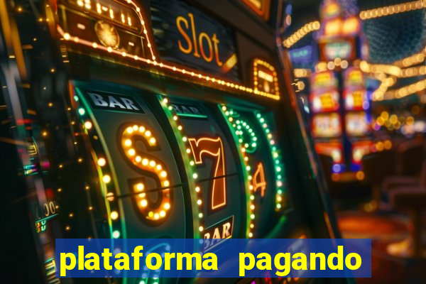 plataforma pagando muito fortune tiger