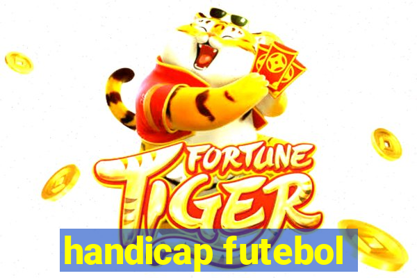 handicap futebol