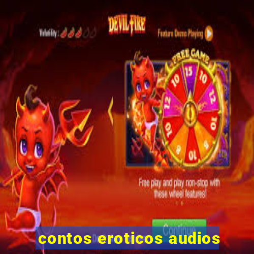 contos eroticos audios