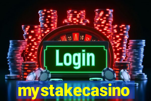 mystakecasino