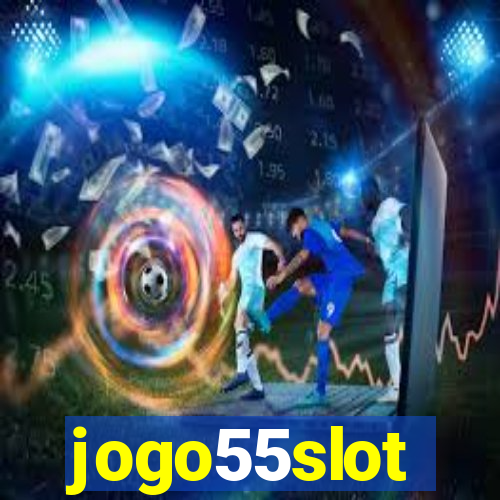 jogo55slot