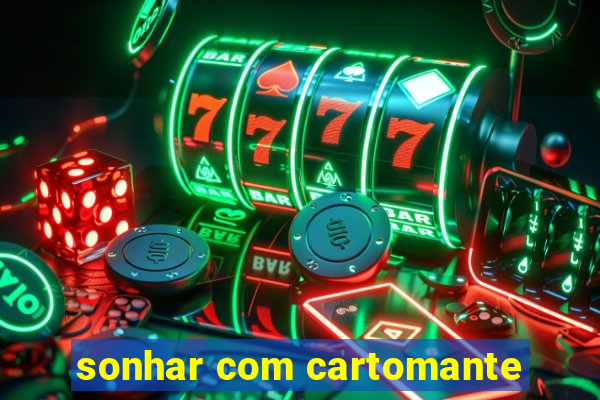 sonhar com cartomante