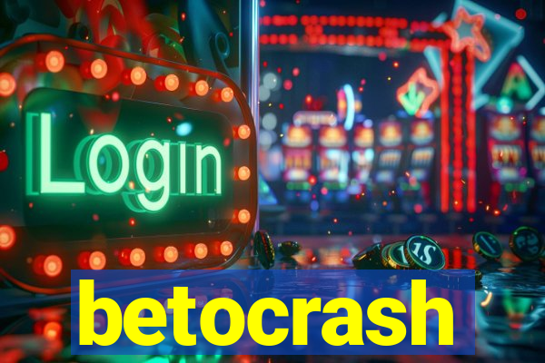 betocrash