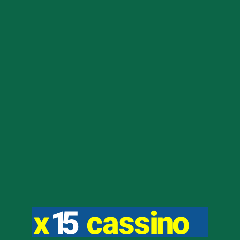 x15 cassino