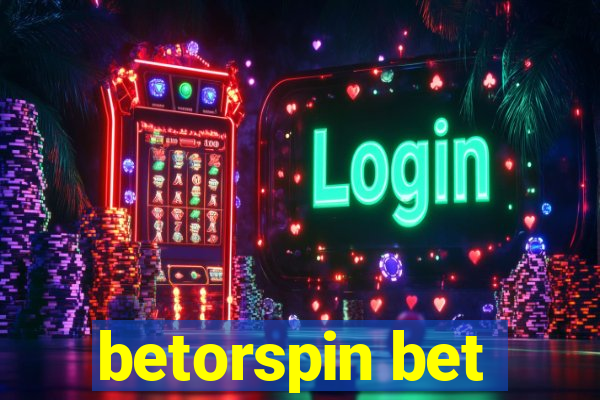 betorspin bet