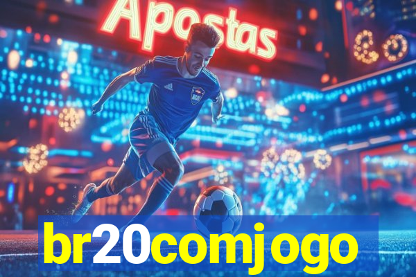 br20comjogo