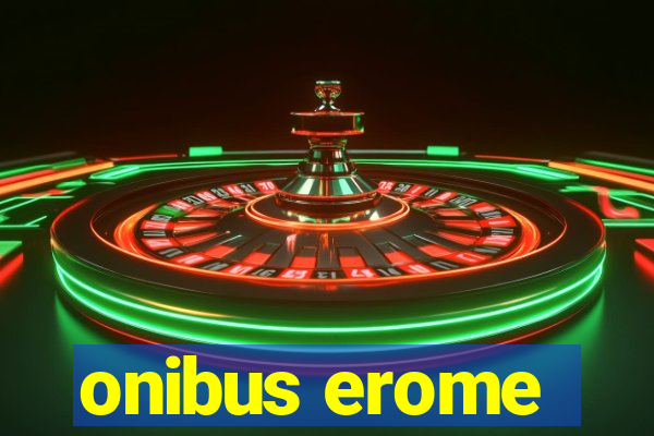 onibus erome