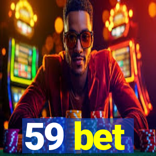 59 bet