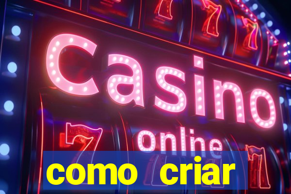 como criar plataforma de slots