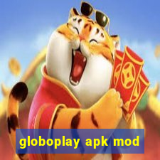 globoplay apk mod