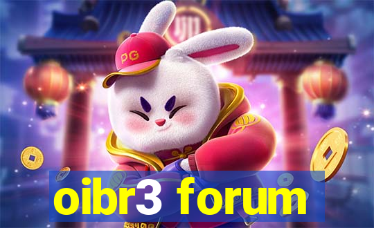 oibr3 forum