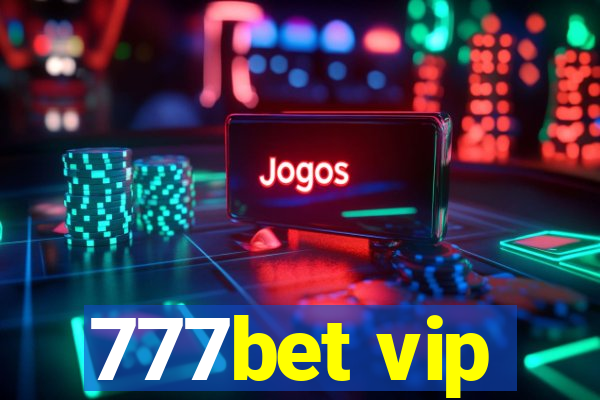 777bet vip