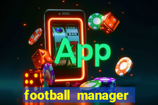 football manager 2024 crack status