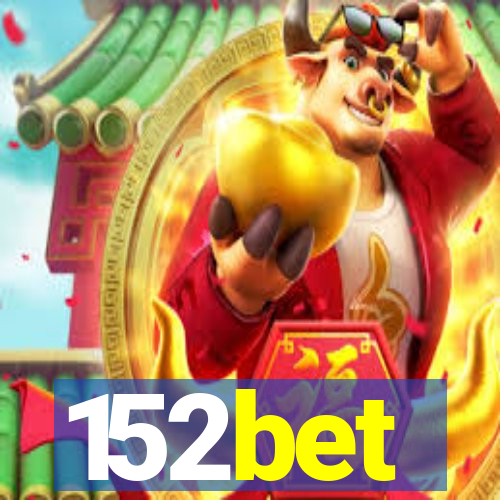 152bet