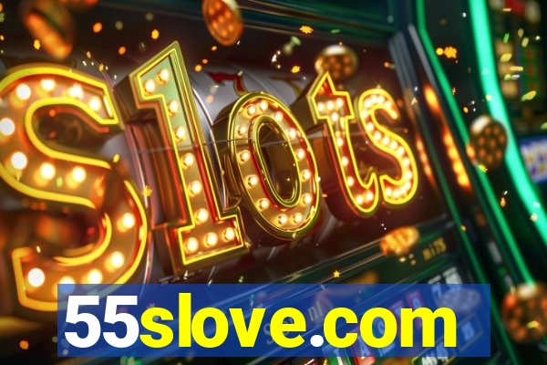 55slove.com