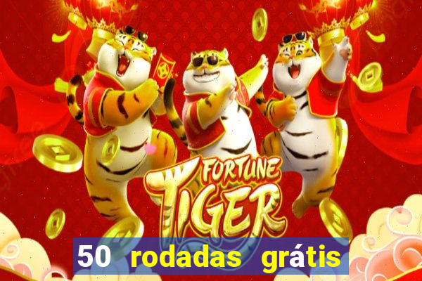 50 rodadas grátis sem depósito