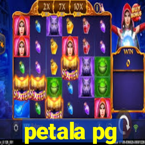 petala pg