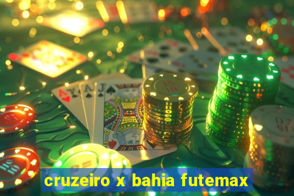 cruzeiro x bahia futemax