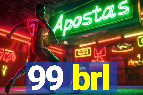 99 brl