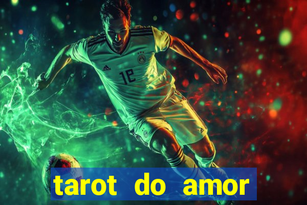 tarot do amor estrela guia o que dizem as cartas