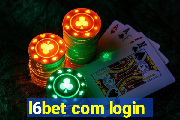 l6bet com login