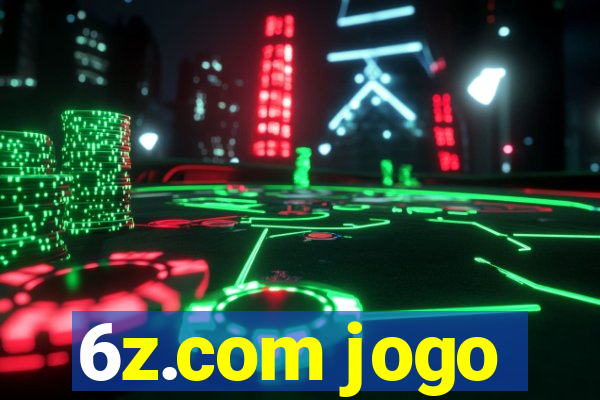 6z.com jogo