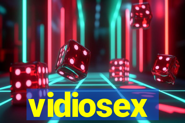 vidiosex