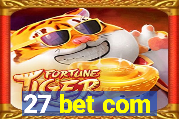 27 bet com