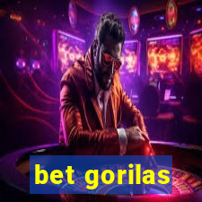 bet gorilas