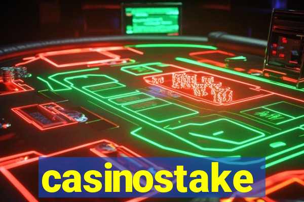 casinostake