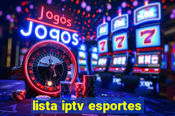 lista iptv esportes