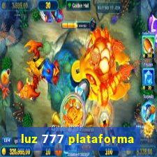 luz 777 plataforma