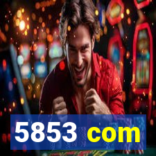 5853 com