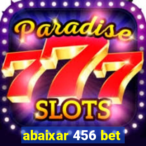 abaixar 456 bet