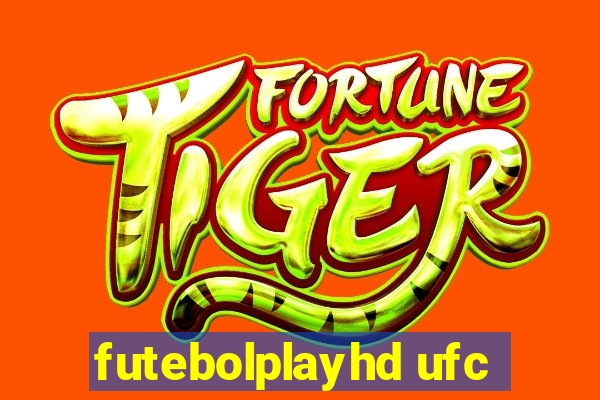 futebolplayhd ufc