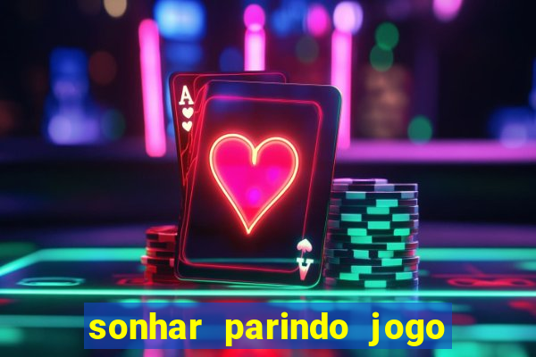 sonhar parindo jogo do bicho