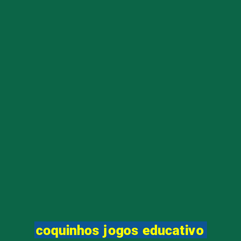 coquinhos jogos educativo