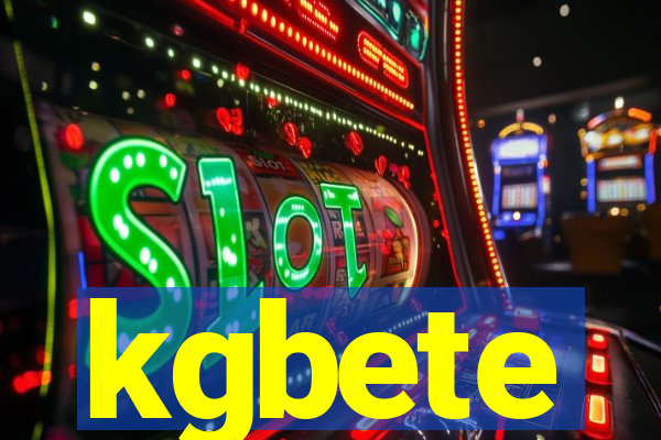 kgbete