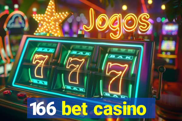 166 bet casino