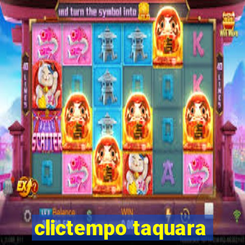 clictempo taquara