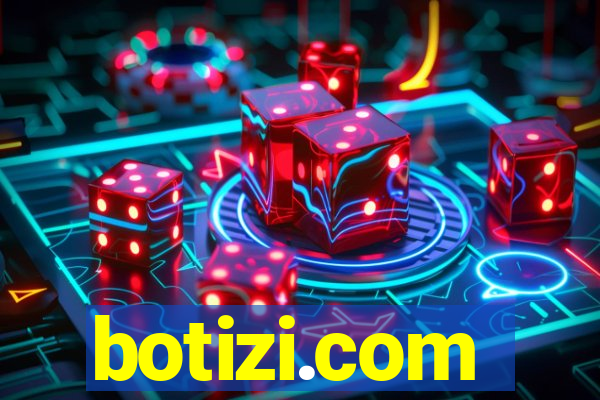 botizi.com