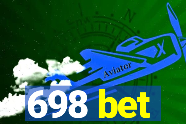 698 bet