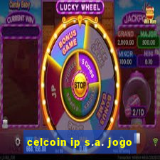 celcoin ip s.a. jogo